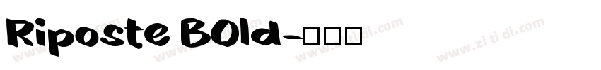 Riposte BOld字体转换